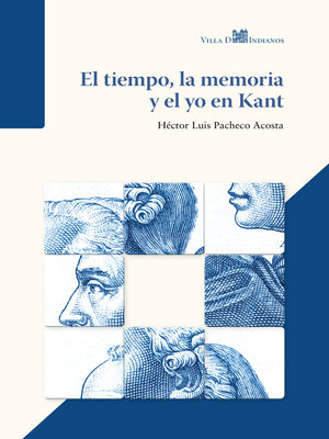 cover image of El tiempo, la memoria y el yo en Kant